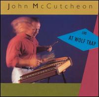 Live at Wolf Trap - John McCutcheon
