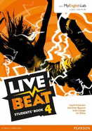 Live Beat 4 Student Book & MyEnglishLab Pack