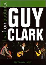 Live From Austin TX: Guy Clark - 