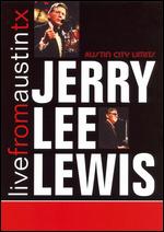 Live From Austin TX: Jerry Lee Lewis - 