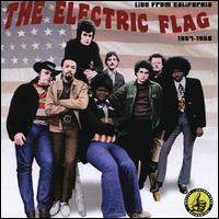 Live From California 1967-1968 - Electric Flag