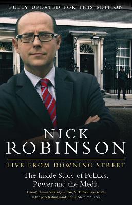 Live From Downing Street - Robinson, Nick