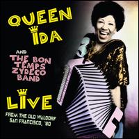 Live From the Old Waldorf San Francisco '80 - Queen Ida & Bon Temps Zydeco Band
