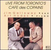 Live from Toronto's Cafe Des Copains - Art Hodes and Jim Galloway