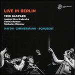 Live in Berlin: Haydn, Zimmermann, Schubert