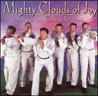 Live in Charleston - The Mighty Clouds of Joy