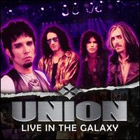 Live in the Galaxy - Union