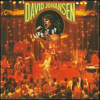 Live It Up - David Johansen