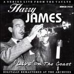 Live on the Coast - Harry James