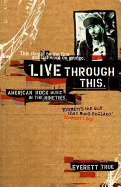 Live Through This: American Rock Music in the Nineties