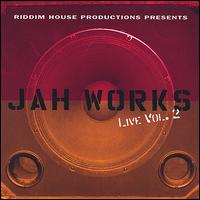 Live: Vol. 2 - Jah Works