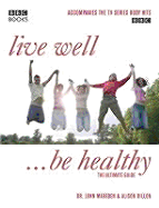 Live Well, Be Healthy