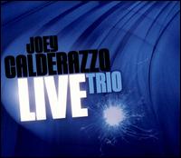 Live - Joey Calderazzo Trio