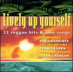 Lively Up Yourself: 22 Reggae Hits & Love