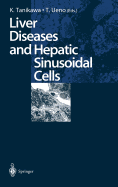 Liver Diseases and Hepatic Sinusoidal Cells