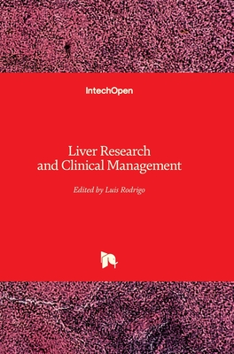 Liver Research and Clinical Management - Rodrigo, Luis (Editor)