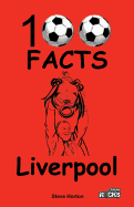 Liverpool - 100 Facts