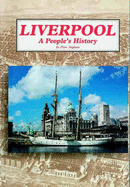 Liverpool: A People's History