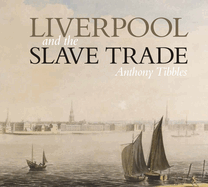 Liverpool and the slave trade
