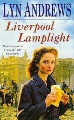 Liverpool Lamplight - Andrews, Lyn