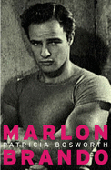 Lives: Marlon Brando