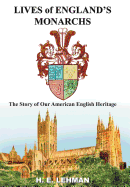 Lives of England's Monarchs