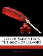 Lives of Saints from the Book of Lismore