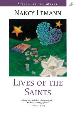 Lives of the Saints - Lemann, Nancy