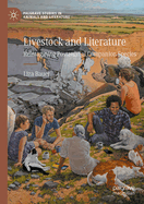 Livestock and Literature: Reimagining Postanimal Companion Species