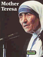 Livewire Real Lives Mother Teresa