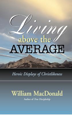 Living Above the Average - MacDonald, William