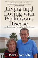 Living and Loving with Parkinson's Disease: Our Partnership Through a 45-Year Journey