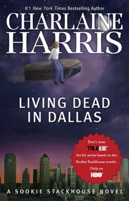 Living Dead in Dallas - Harris, Charlaine
