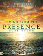 Living from the Presence Curriculum