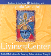 Living from Your Center