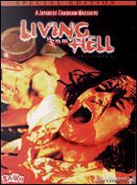 Living Hell: A Japanese Chainsaw Massacre - 