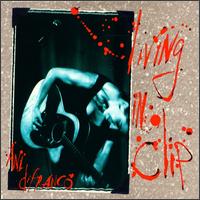 Living in Clip - Ani DiFranco