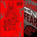 Living in Fear