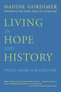 Living in Hope and History: Notes from Our Century