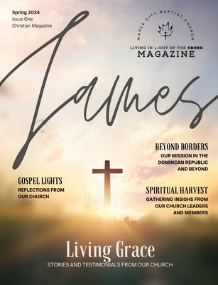 Living in Light of the Cross Magazine - 1st Edition (Spring 2024) - Main, S Jeyran (Director)