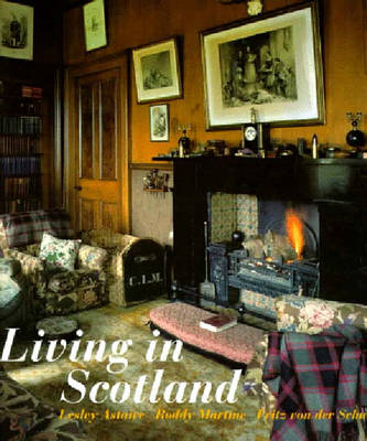 Living in Scotland - Astaire, Lesley, and von der Schulenberg, Fritz, and Martine, Roddy