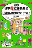 Living Japanese Style #02 - Japanese Travel Bureau, and Japan Travel Bureau (Editor)