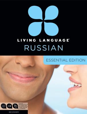 Living Language Russian, Essential Edition - LANGUAGE, LIVING
