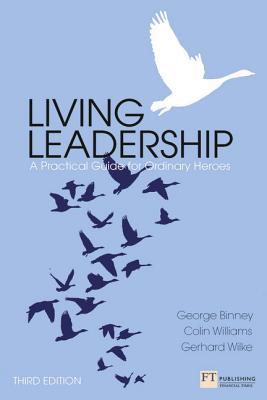 Living Leadership (Book) - Binney, George, and Williams, Colin, and Wilke, Gerhard