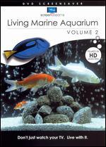 Living Marine Aquarium, Vol. 2 - Stephen D. Spivak