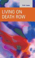 Living on Death Row