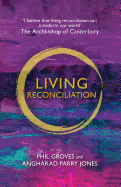 Living Reconciliation