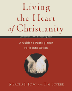 Living the Heart of Christianity