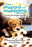 Living the Puppa-Na-Life