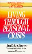 Living Through Personal Crisis